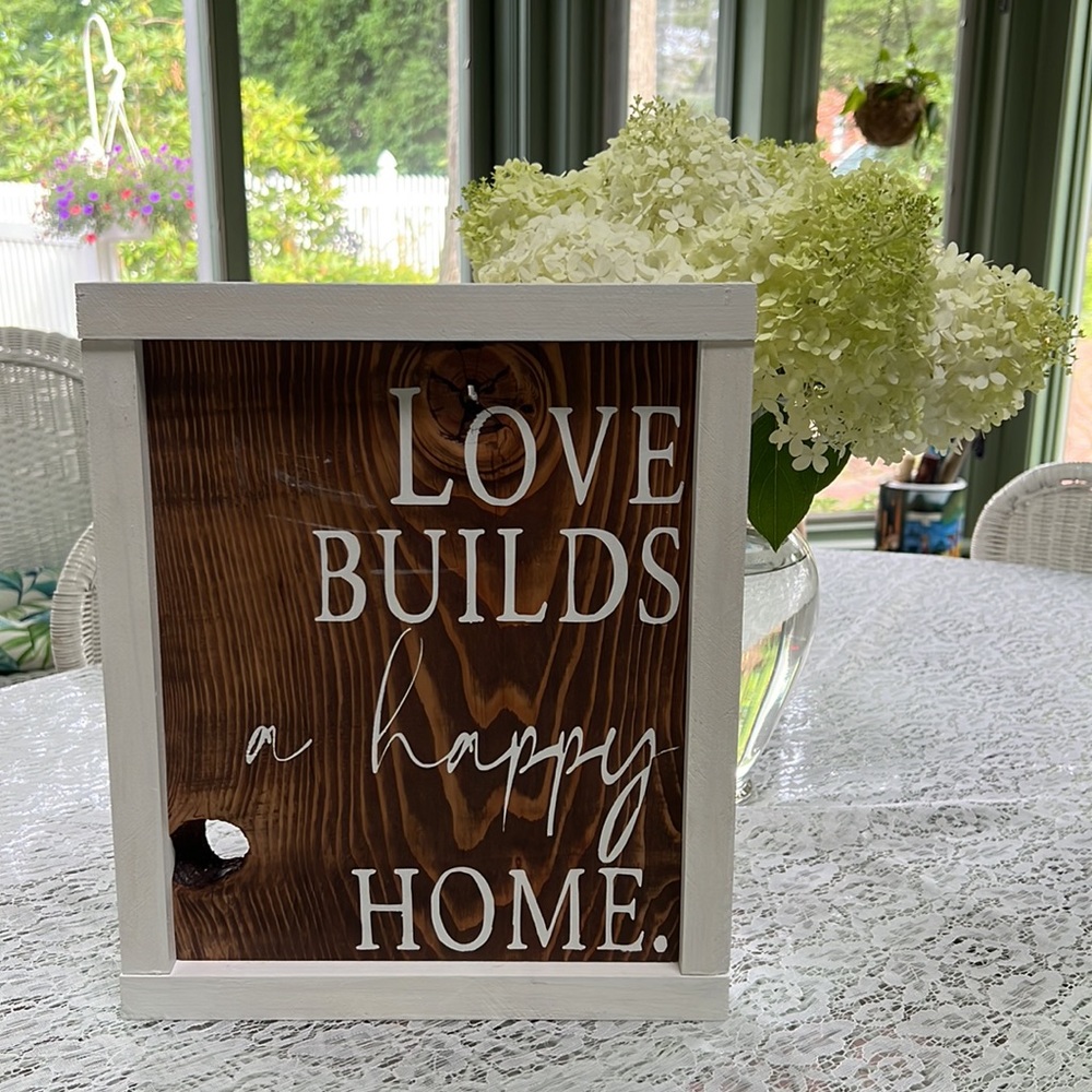 Love Builds a Happy Home Sign